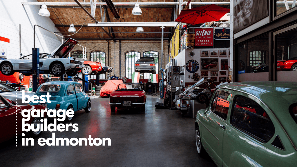 Best Garage Builders in Edmonton