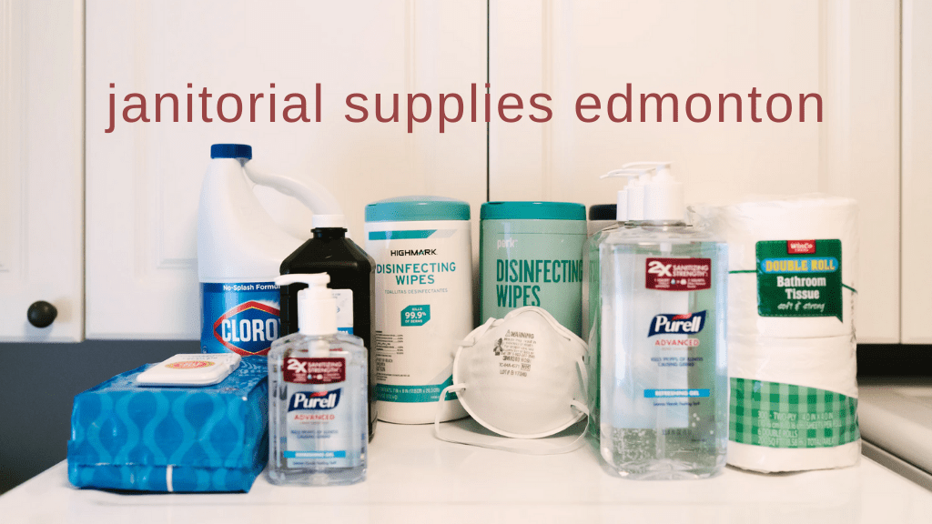 Best Janitorial Supplies in Edmonton