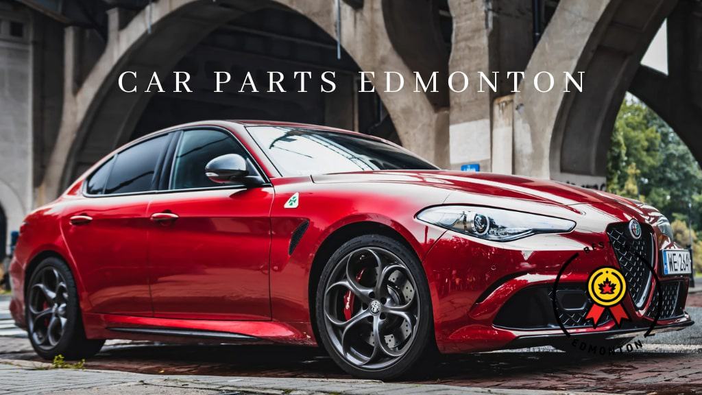Best Car Parts in Edmonton