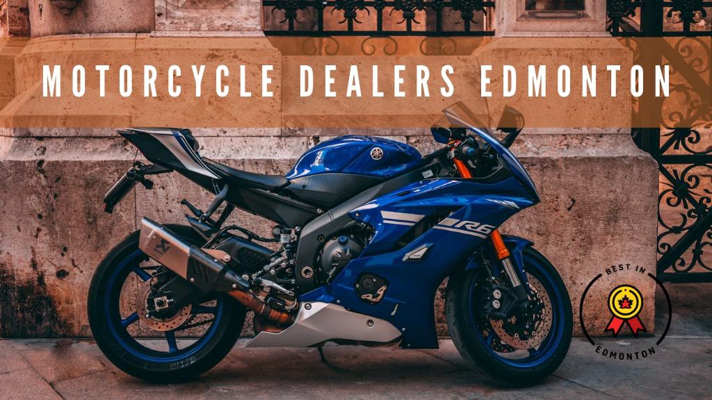 Best Motorcycle Dealers in Edmonton
