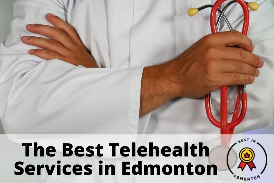 Best Telehealth Services in Edmonton