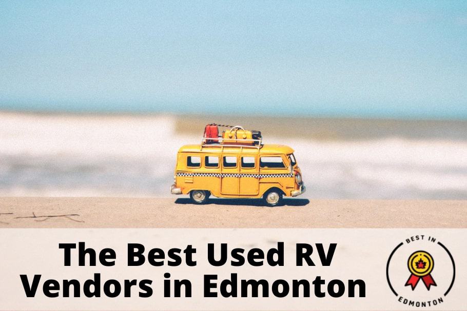 Best Used RV Vendors in Edmonton